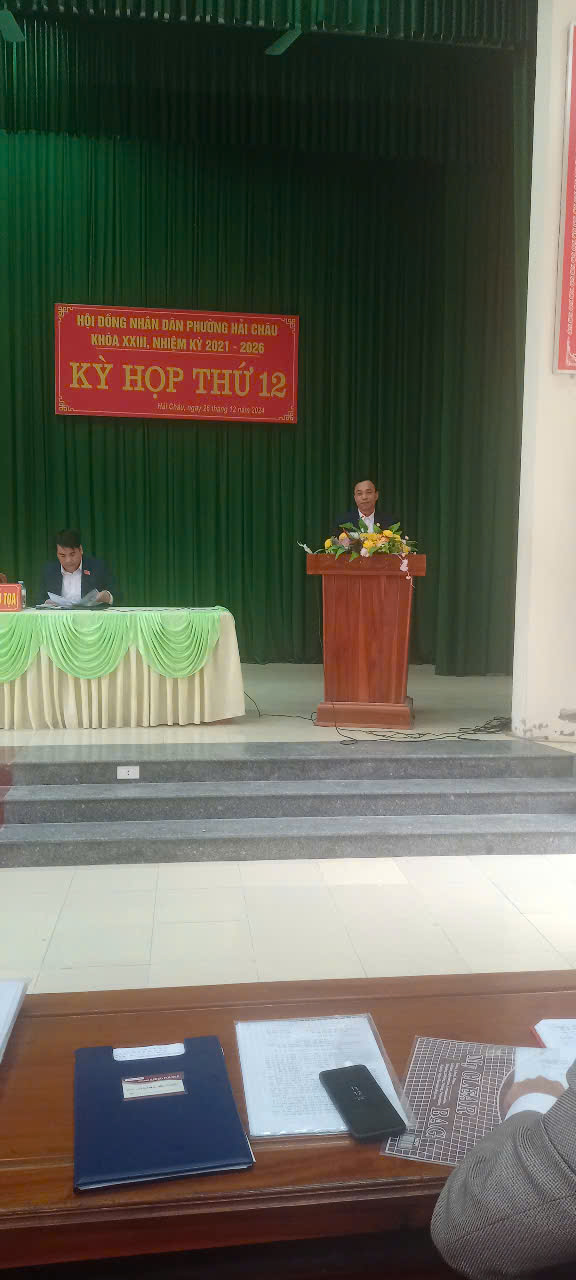 HỘI ĐỒNG NHÂN DÂN PHƯỜNG HẢI CHÂU KHÓA XXIII, NHIỆM KỲ 2021-2026 TỔ CHỨC KỲ HỌP THỨ 12