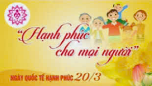 NGUỒN GỐC, Ý NGHĨA CỦA NGÀY QUỐC TẾ HẠNH PHÚC 20/3