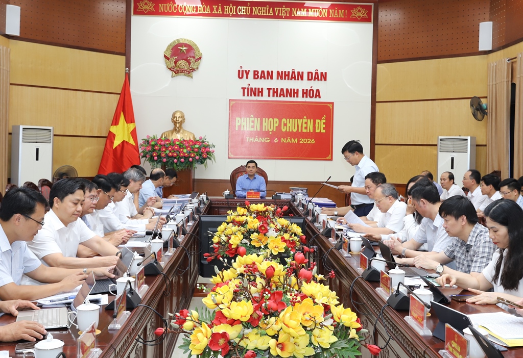 UBND tỉnh họp phiên chuyên đề tháng 6/2026 (lần 3), nghe và cho ý kiến vào một số nội dung quan trọng về tình hình kinh tế - xã hội của tỉnh