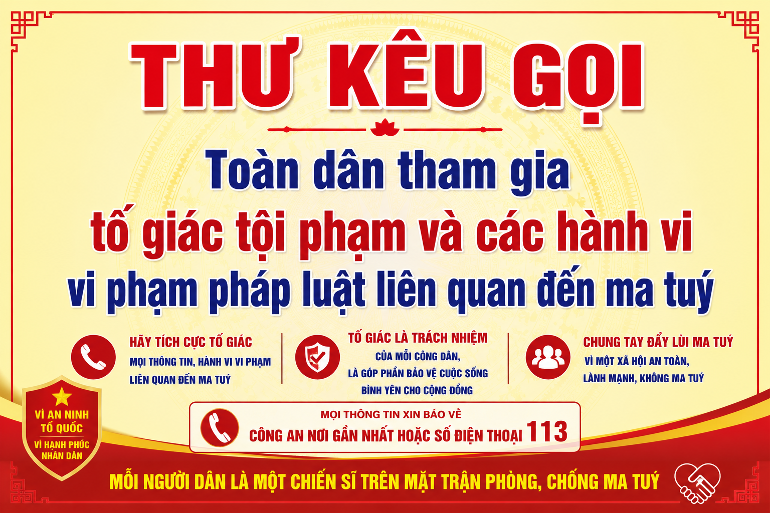 Thư kêu gọi Toàn dân tham gia tố giác tội phạm và các hành vi vi phạm pháp luật liên quan đến ma tuý