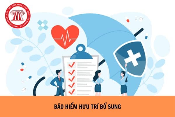 Từ 10/5/2026: 4 trường hợp được hưởng bảo hiểm hưu trí bổ sung
