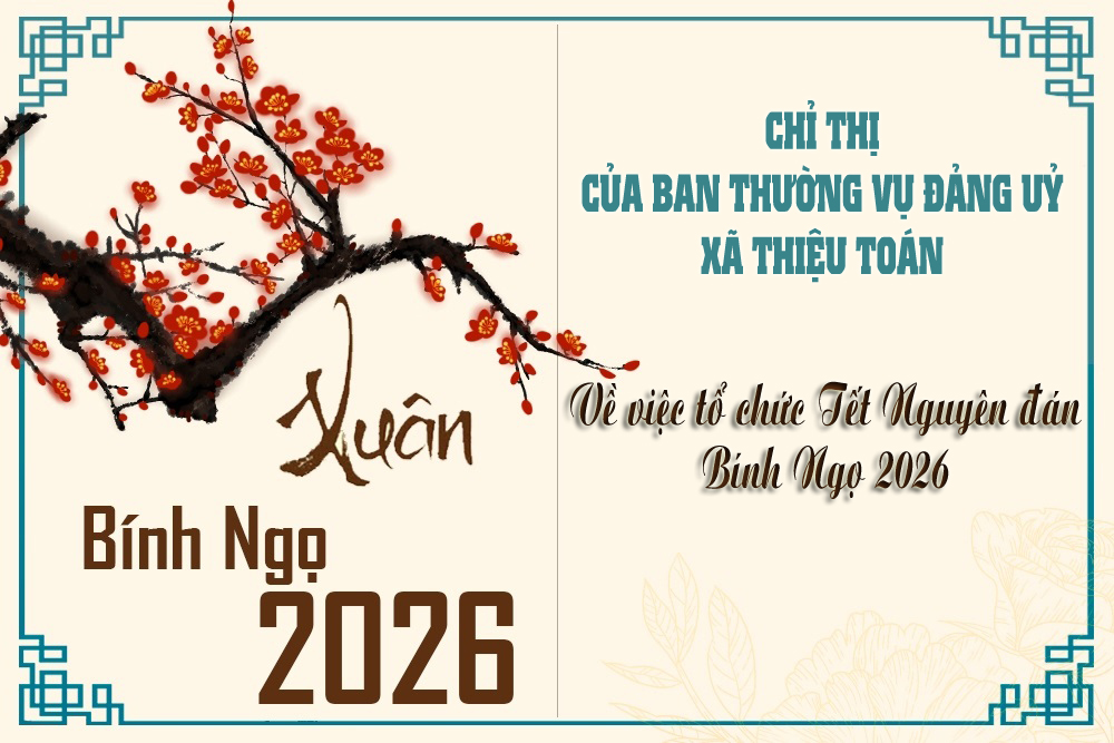 Chỉ thị của Ban Thường vụ Đảng ủy xã về việc tổ chức Tết Nguyên đán Bính Ngọ năm 2026