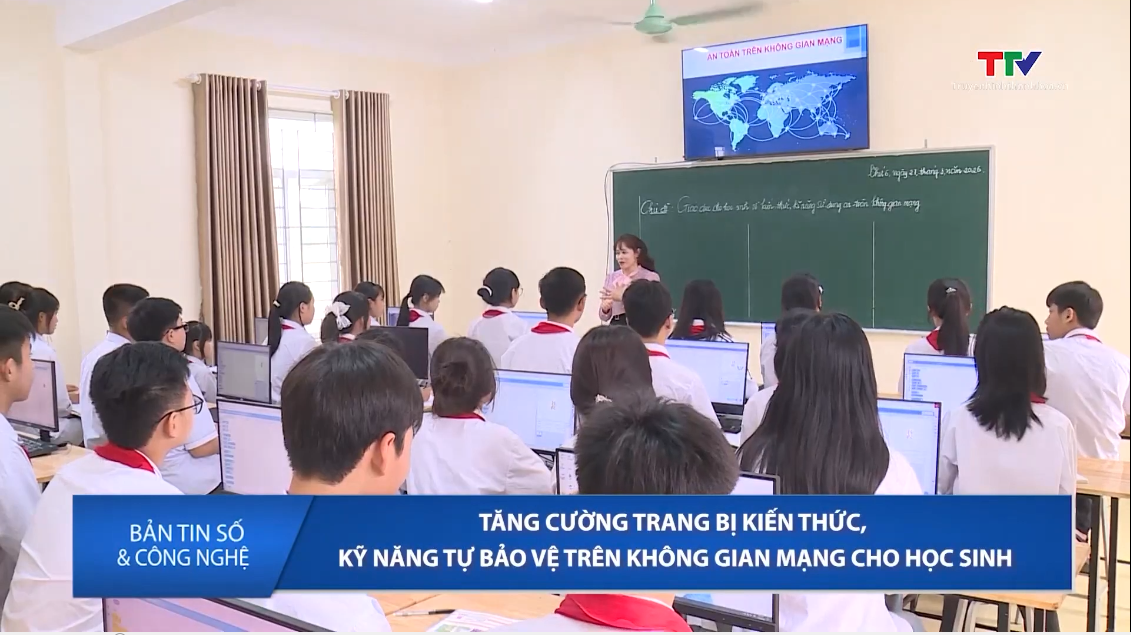Tăng cường trang bị kiến thức, kỹ năng tự bảo vệ trên không gian mạng cho học sinh
