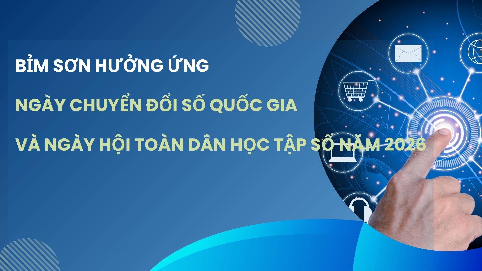 Bỉm Sơn hưởng ứng Ngày Chuyển đổi số quốc gia và Ngày hội toàn dân học tập số năm 2026