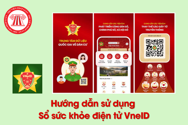 Hướng dẫn sử dụng sổ sức khỏe điện tử VNEID khi đi khám, chữa bệnh