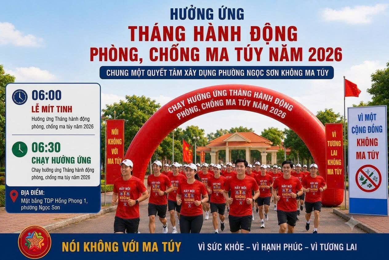 PHƯỜNG NGỌC SƠN TỔ CHỨC GIẢI CHẠY PHONG TRÀO HƯỞNG ỨNG THÁNG HÀNH ĐỘNG PHÒNG, CHỐNG MA TÚY NĂM 2026