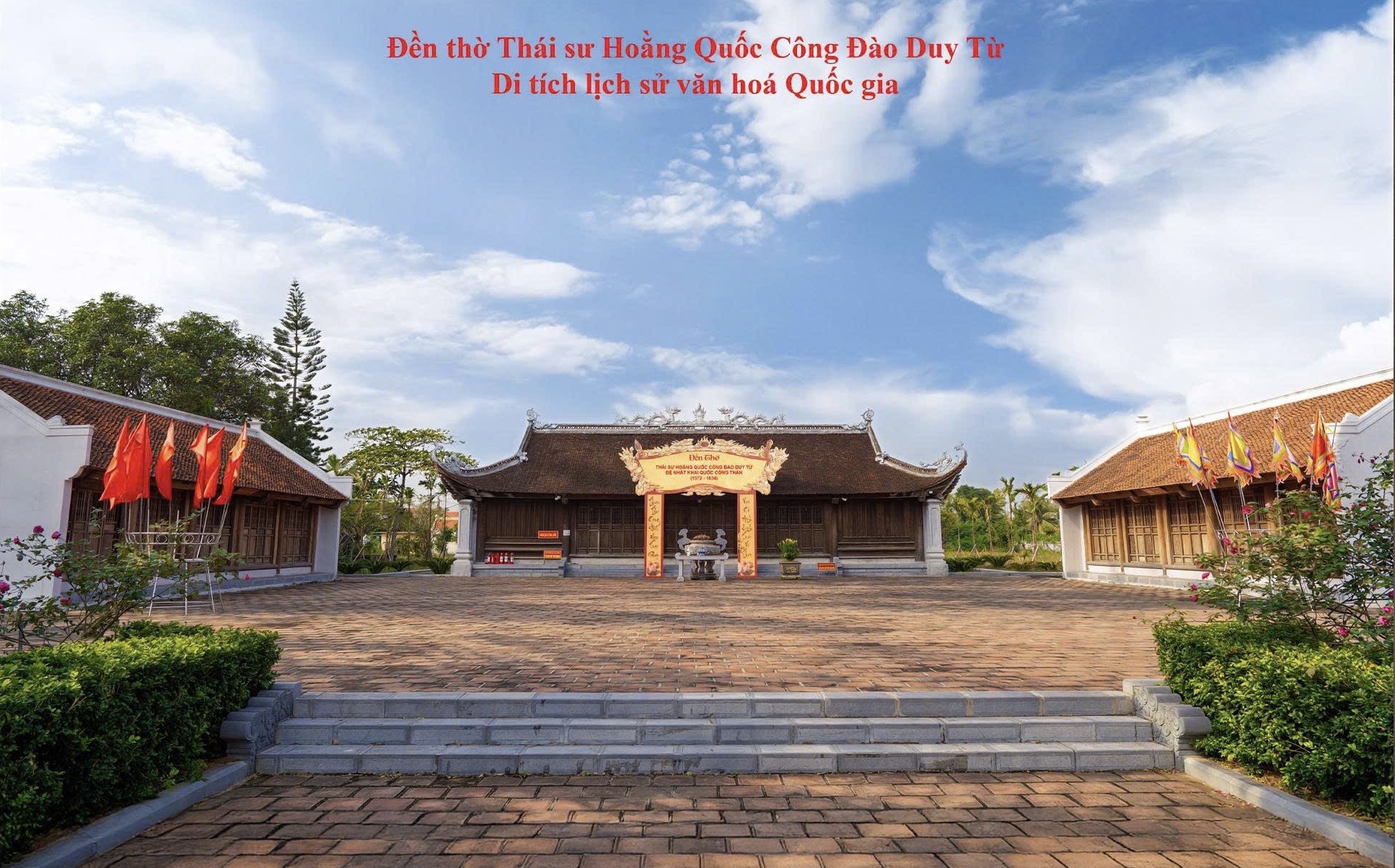 ĐỀN THỜ THÁI SƯ HOÀNG QUỐC CÔNG ĐÀO DUY TỪ – ĐIỂM ĐẾN TÂM LINH CỦA CÁC SĨ TỬ MÙA THI