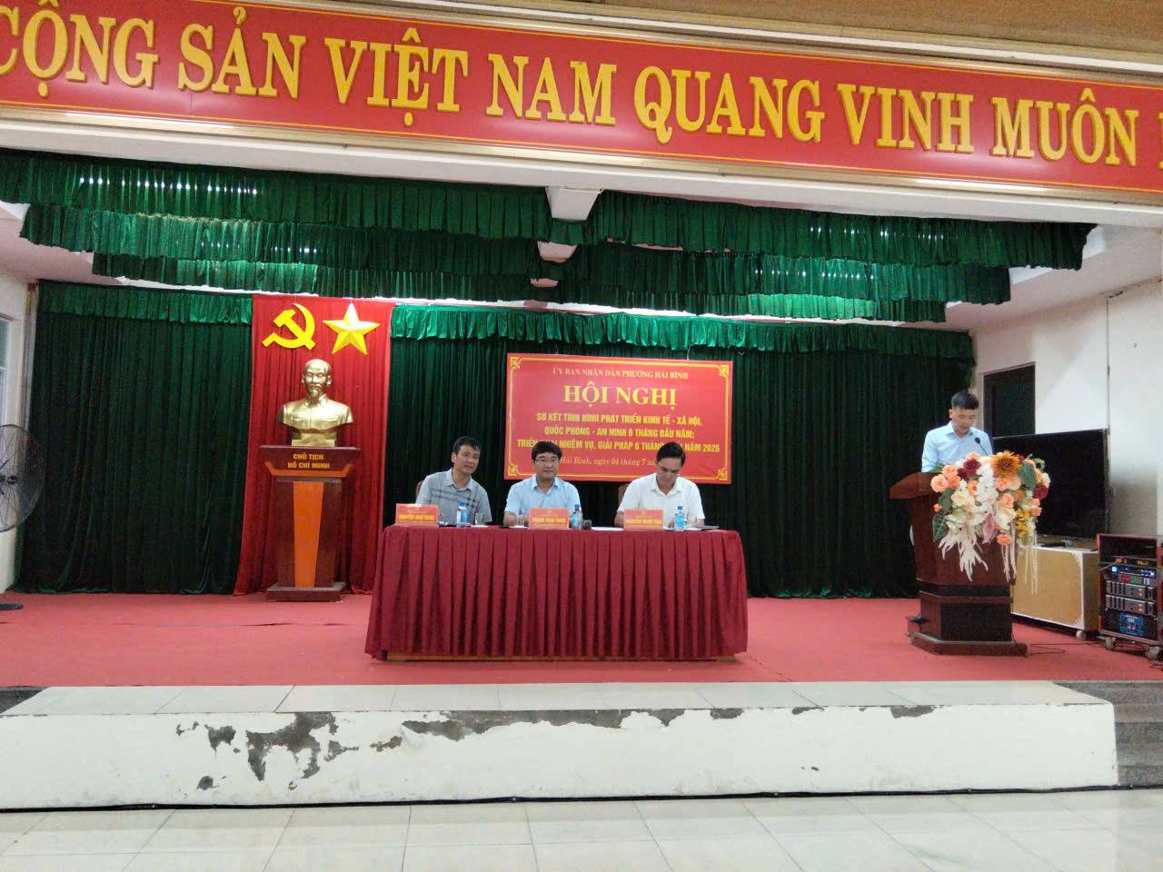 UBND phường Hải Bình tổ chức Hội nghị Sơ kết tình hình thực hiện nhiệm vụ phát triển kinh tế - xã hội, quốc phòng - an ninh 6 tháng đầu năm; triển khai nhiệm vụ trọng tâm 6 tháng cuối năm 2026.