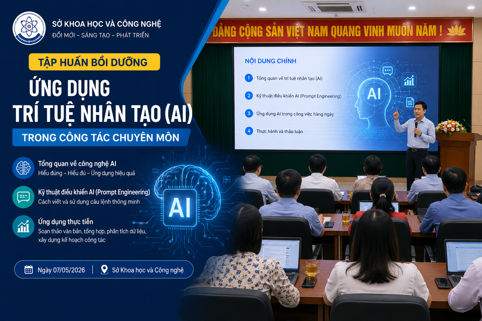 Sở Khoa học và Công nghệ đã tổ chức lớp tập huấn, bồi dưỡng ứng dụng trí tuệ nhân tạo (AI) trong công tác chuyên môn cho cán bộ, công chức, viên chức.