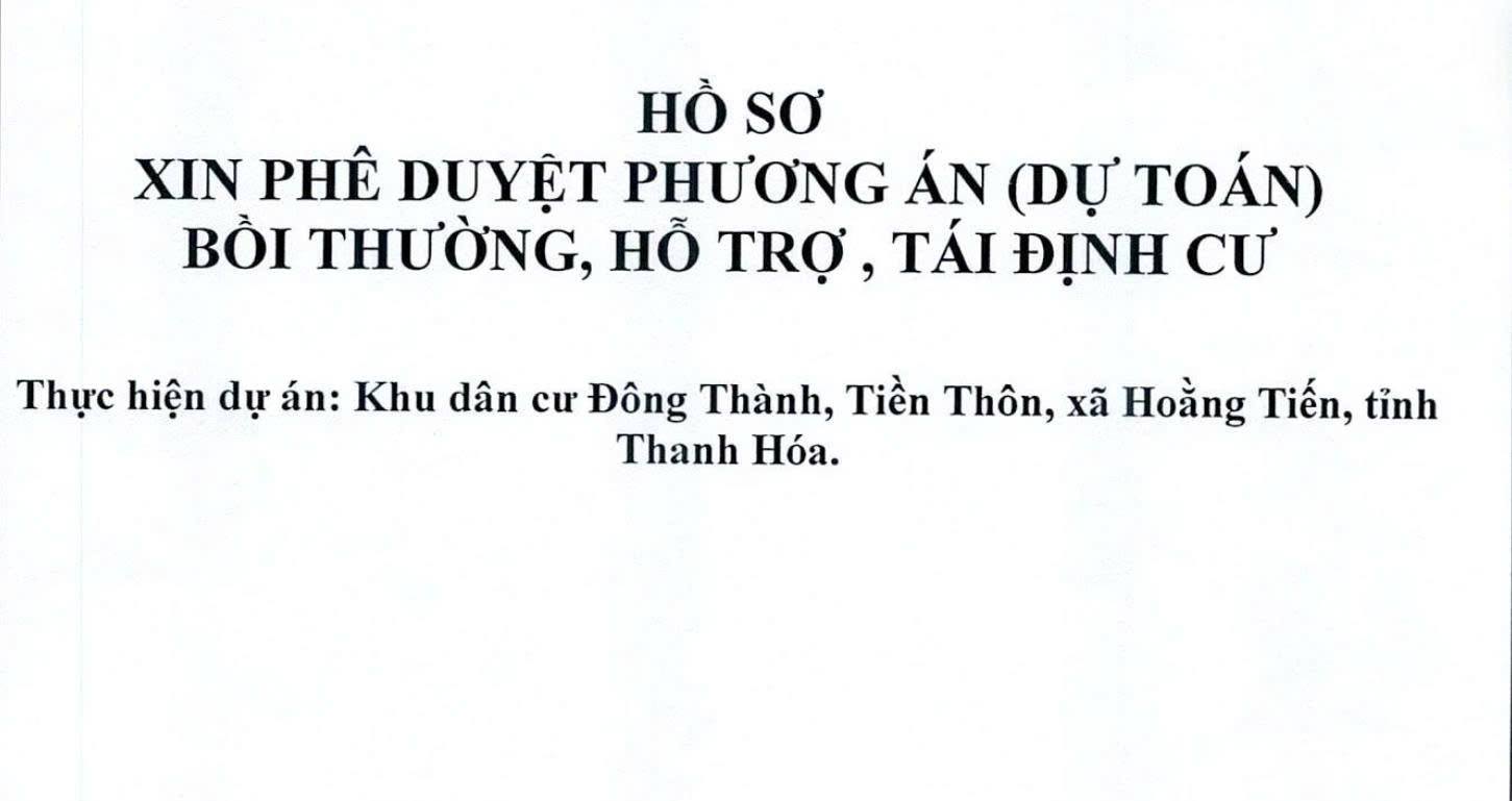PHƯƠNG ÁN DỰ TOÁN BỒI THƯỜNG HỖ TRỢ TÁI ĐỊNH CƯ DỰ ÁN KHU DÂN CƯ ĐÔNG THÀNH TIỀN THÔN XÃ HOÀNG TIẾN, TỈNH THANH HÓA