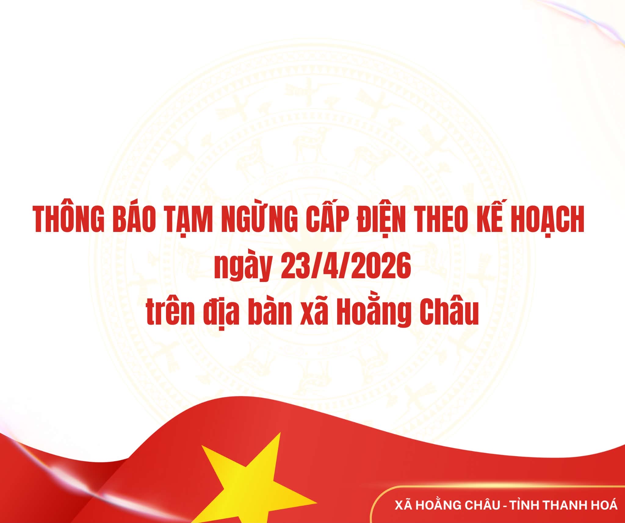 THÔNG BÁO Về việc tạm ngừng cấp điện theo kế hoạch