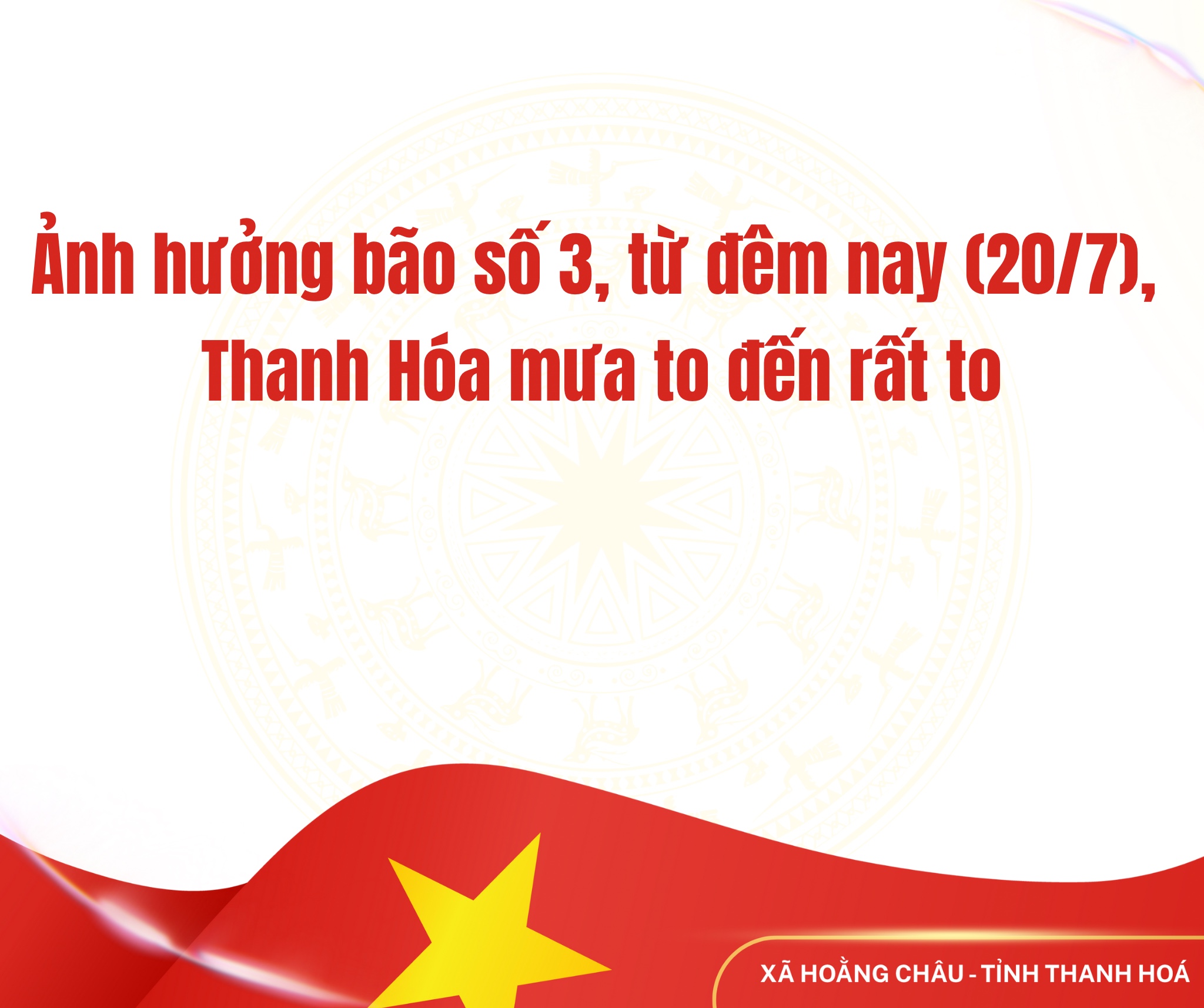 Ảnh hưởng bão số 3, từ đêm nay (20/7), Thanh Hóa mưa to đến rất to