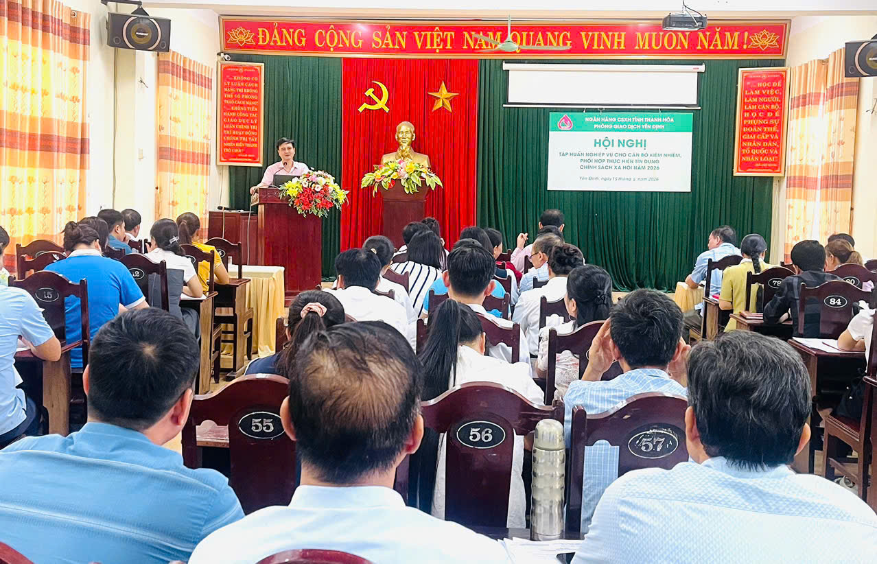 Ngân hàng Chính sách xã hội Chi Nhánh Thanh Hoá- Phòng Giao dịch Yên Định tổ chức tập huấn nghiệp vụ cho hội đoàn thể nhận ủy thác năm 2026.  ​