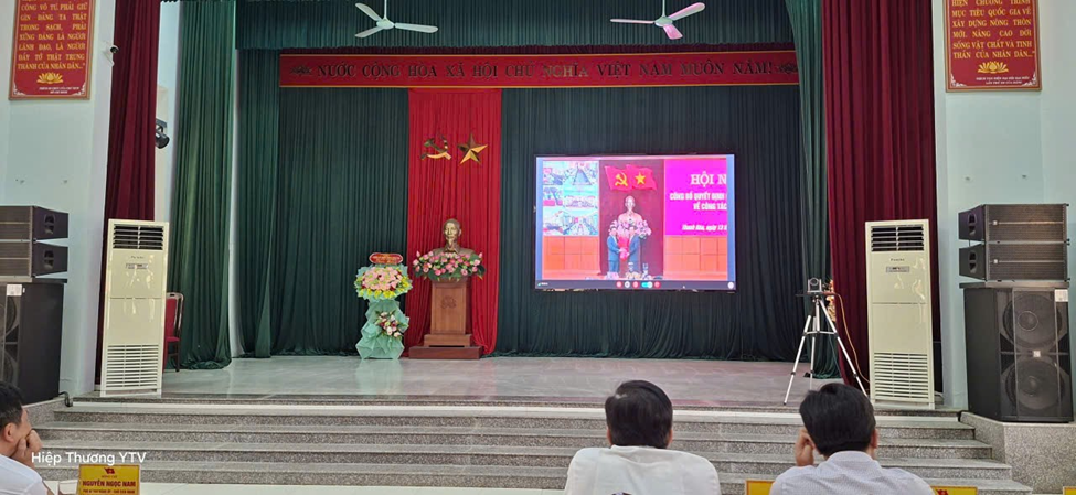 Xã Yên Trường tham dự Hội nghị công bố quyết định của Bộ Chính trị về việc điều động, phân công cán bộ. 