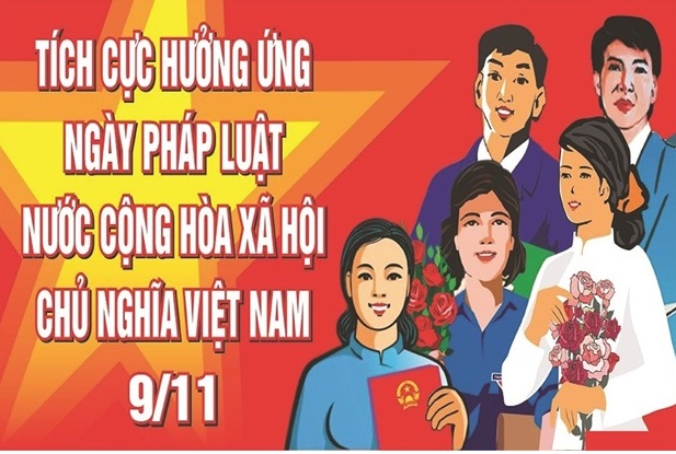 BÀI TUYÊN TRUYỀN NGÀY PHÁP LUẬT VIỆT NAM 09/11