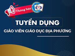Xét tuyển hợp đồng lao động làm giáo viên mầm non, phổ thông công lập theo Nghị định 111/2022/NĐ-CP của Chính phủ trực thuộc UBND xã Yên Phú