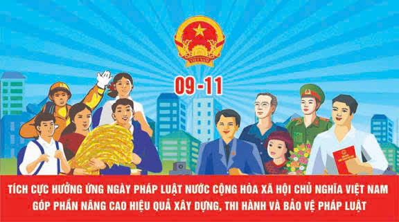Ngày Pháp luật Việt Nam - Tôn vinh Hiến pháp, pháp luật