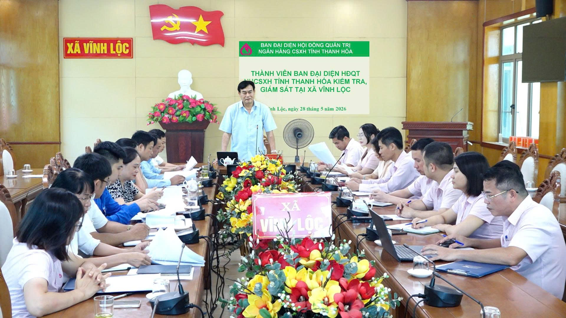 Đoàn kiểm tra giám sát của Ban đại diện Hội đồng quản trị Ngân hàng Chính sách xã hội tỉnh Thanh Hoá làm việc tại xã Vĩnh Lộc  ​