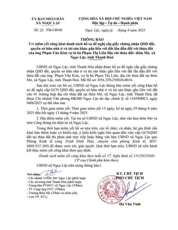 V/v niêm yết công khai danh sách hồ sơ đề nghị cấp giấy chứng nhận QSD đất, quyền sở hữu nhà ở và tài sản khác gắn liền với đất lần đầu đối với thửa đất của ông Phạm Văn Kim vợ là bà Phạm Thị Liên Địa chỉ thửa đất: thôn Mỏ, xã Ngọc Lặc, tỉnh Thanh Hoá.