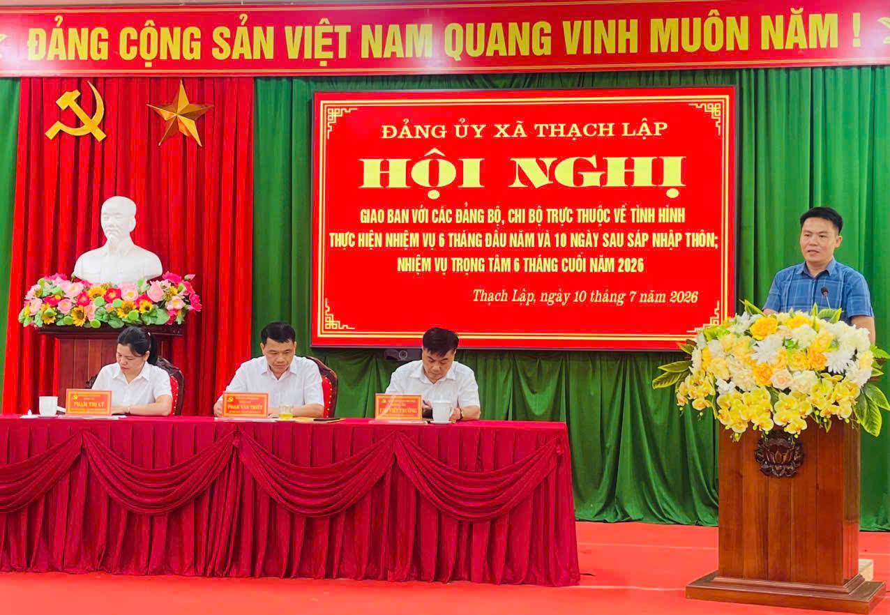 ĐẢNG ỦY XÃ THẠCH LẬP TỔ CHỨC HỘI NGHỊ GIAO BAN VỚI CÁC ĐẢNG BỘ , CHI BỘ TRỰC THUỘC XÃ THẠCH LẬP