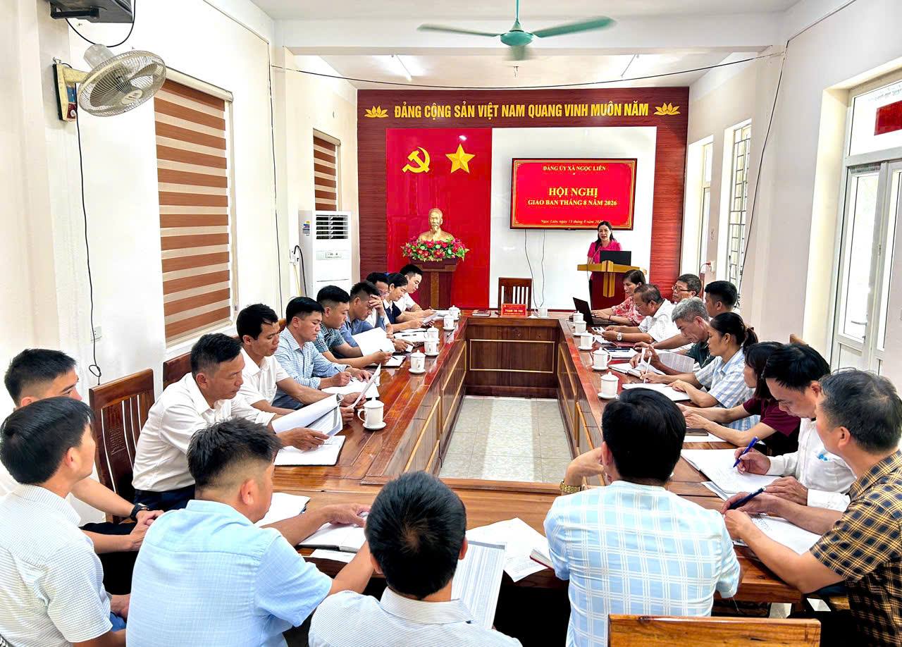 THƯỜNG TRỰC ĐẢNG ỦY XÃ NGỌC LIÊN GIAO BAN VỚI CÁC CHI BỘ NÔNG THÔN THÁNG 8 NĂM 2026