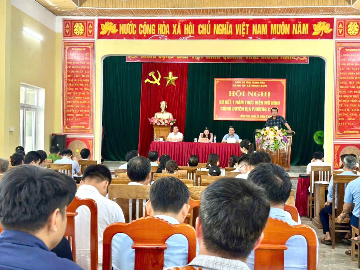 XÃ MINH SƠN SƠ KẾT 1 NĂM VẬN HÀNH BỘ MÁY CỦA HỆ THỐNG CHÍNH TRỊ VÀ CHÍNH QUYỀN ĐỊA PHƯƠNG 2 CẤP