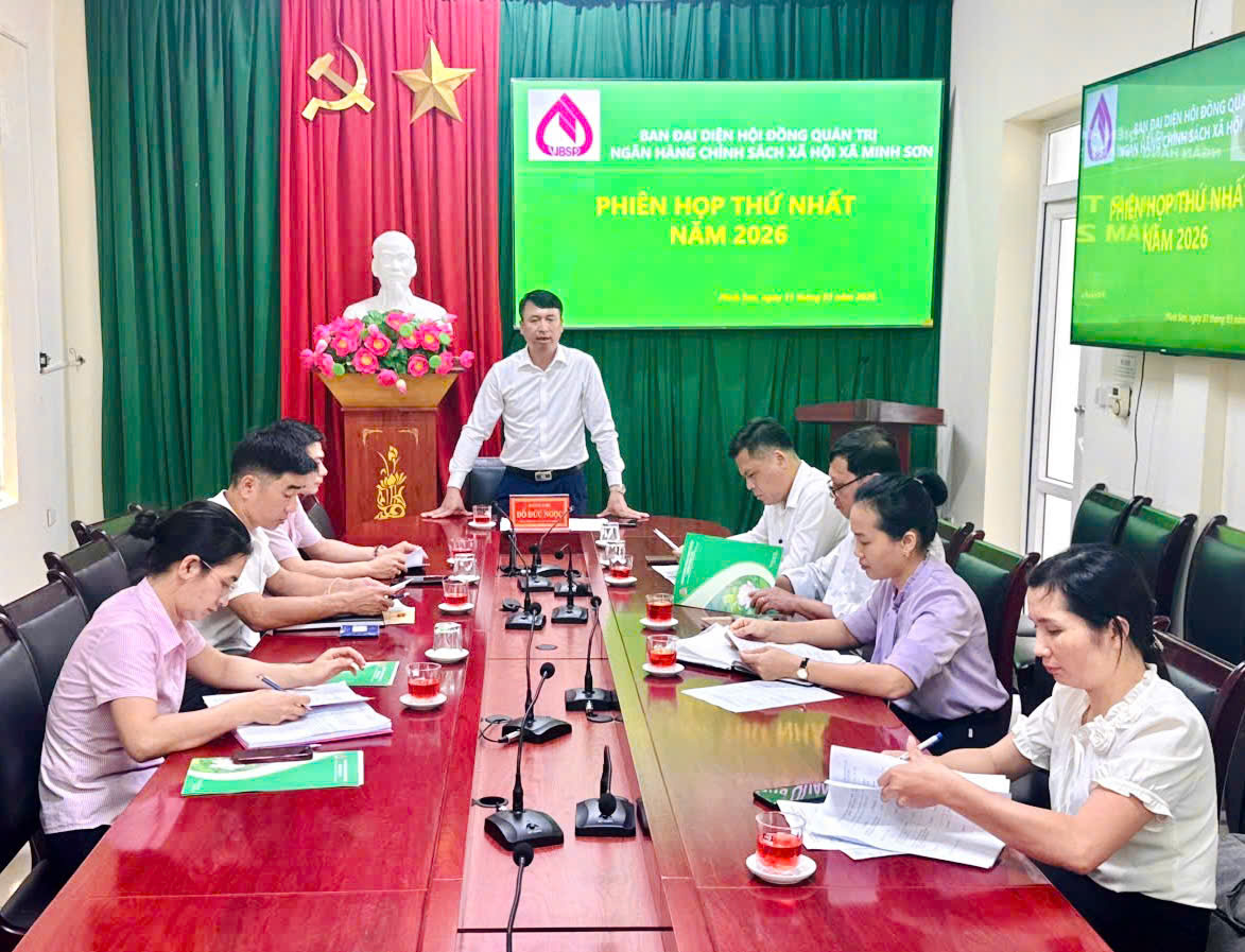 XÃ MINH SƠN TỔ CHỨC HỌP PHIÊN THỨ NHẤT BAN ĐẠI DIỆN HĐQT NGÂN HÀNG CHÍNH SÁCH XÃ HỘI