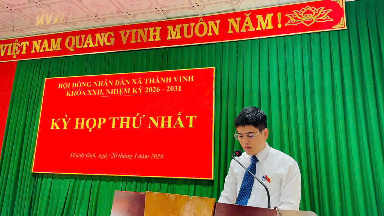 Hội đồng nhân dân xã Thành Vinh tổ chức kỳ họp thứ Nhất, HĐND xã khóa XXII, nhiệm kỳ 2026 – 2031
