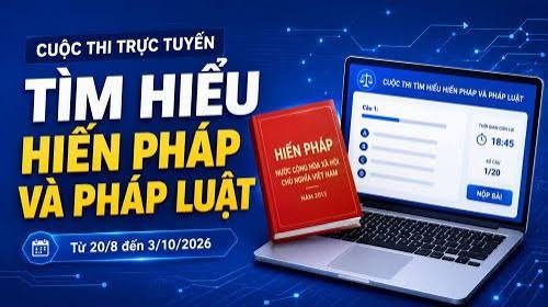 CUỘC THITRỰC TUYẾN TRÊN CỔNG PHÁP LUẬT QUỐC GIA TÌM HIỂU HIẾN PHÁP VÀ PHÁP LUẬT