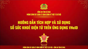 Hướng dẫn tích hợp và sử dụng Sổ sức khoẻ điện tử trên VNeID