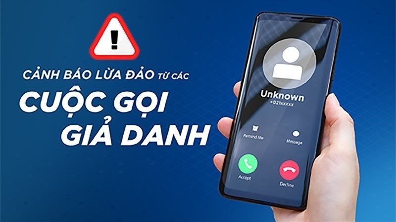 Cảnh báo thủ đoạn gọi điện giả danh cán bộ, lãnh đạo các cơ quan chức năng để đe dọa người dân