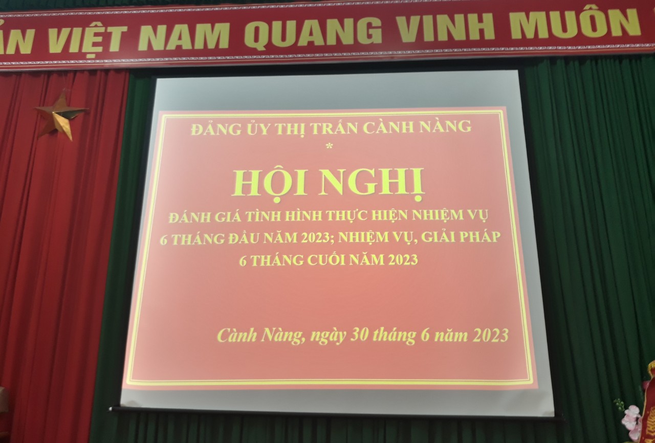 Hội nghị sơ kết 6 tháng đầu năm 2023