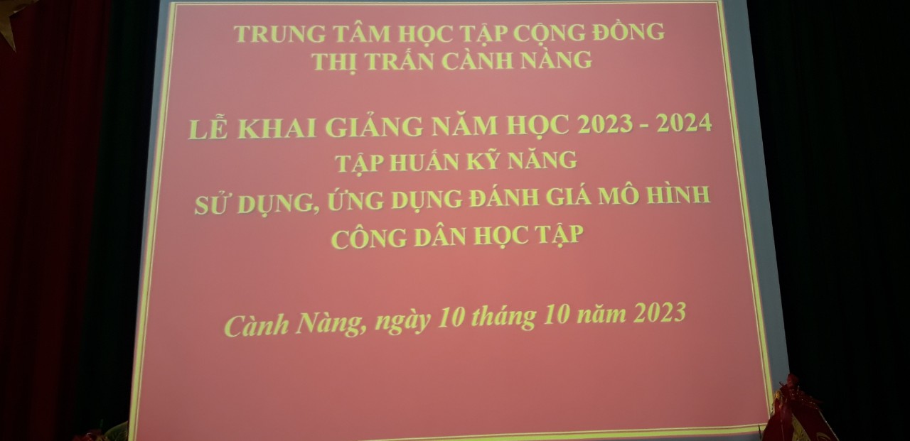 Khai giảng năm học 2023 - 2024 của Trung tâm Học tập cộng đồng thị trấn Cành Nàng