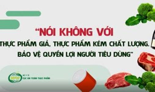 Vì Tết Ất Tỵ An Khang - Hạnh phúc, vì sức khỏe cộng đồng, hãy bảo đảm an toàn thực phẩm!