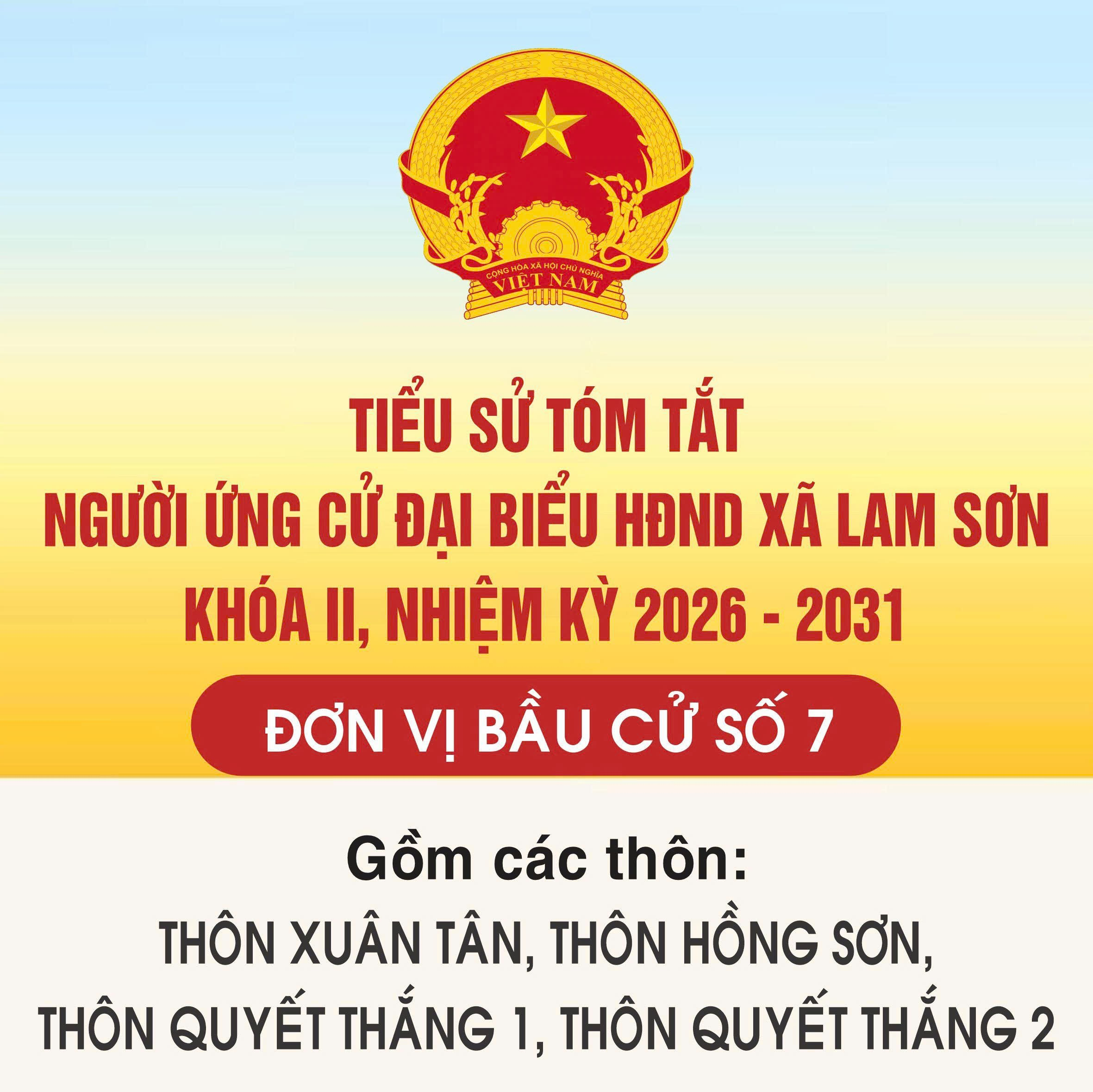 Công khai tiểu sử tóm tắt của các ứng cử viên đại biểu HĐND xã Lam Sơn khóa II, nhiệm kỳ 2026 - 2031 tại đơn vị bầu cử số 7     