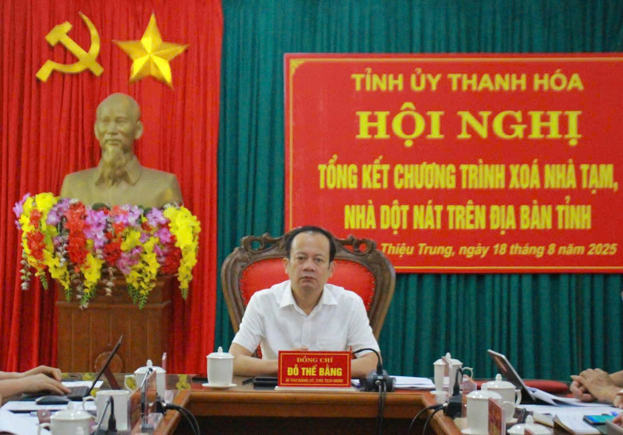 Hội nghị tổng kết Chương trình xóa nhà tạm, nhà dột nát trên địa bàn tỉnh. 