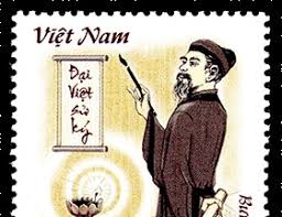 Từ Đại Việt sử ký đến nền sử học dân tộc – Dấu ấn Lê Văn Hưu