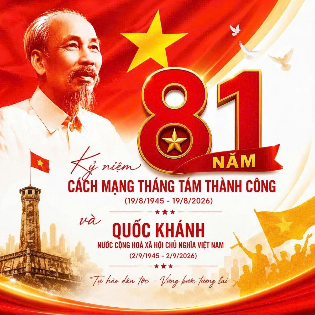 Kỷ niệm 81 năm Cách mạng tháng Tám thành công (19/8/1945 - 19/8/2026) và Quốc khánh nước Cộng hoà xã hội chủ nghĩa việt nam (2/9/1945 - 2/9/2026): Gìn giữ ngọn lửa hào hùng, xây dựng quê hương ngày càng phát triển