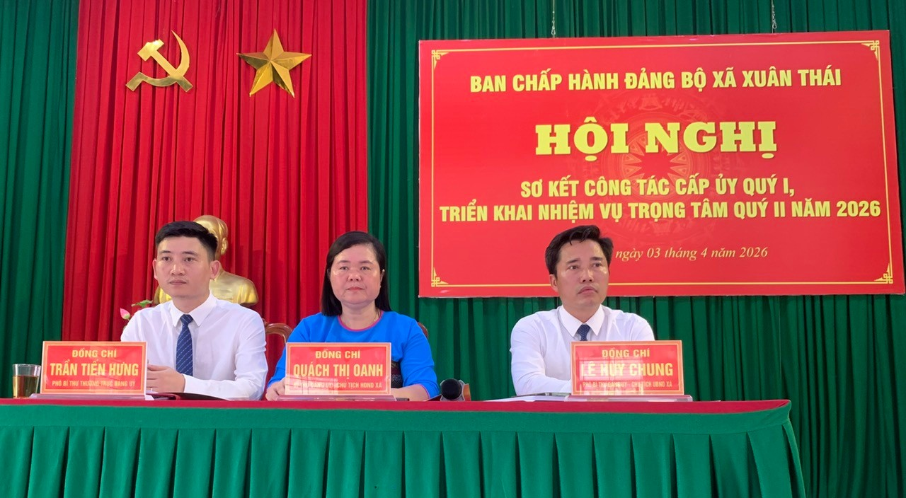 Đảng bộ xã Xuân Thái tổ chức Hội nghị sơ kết nhiệm vụ quý I, triển khai nhiệm vụ quý II năm 2026