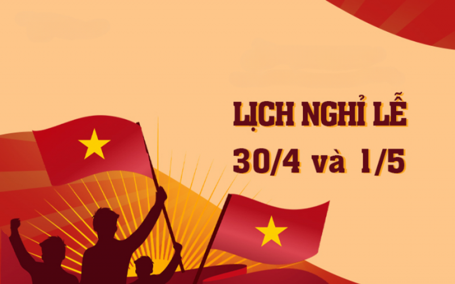 Lịch nghỉ LỄ GIỖ TỔ HÙNG VƯƠNG, 30/4-1/5, NGHỈ QUỐC KHÁNH 2026