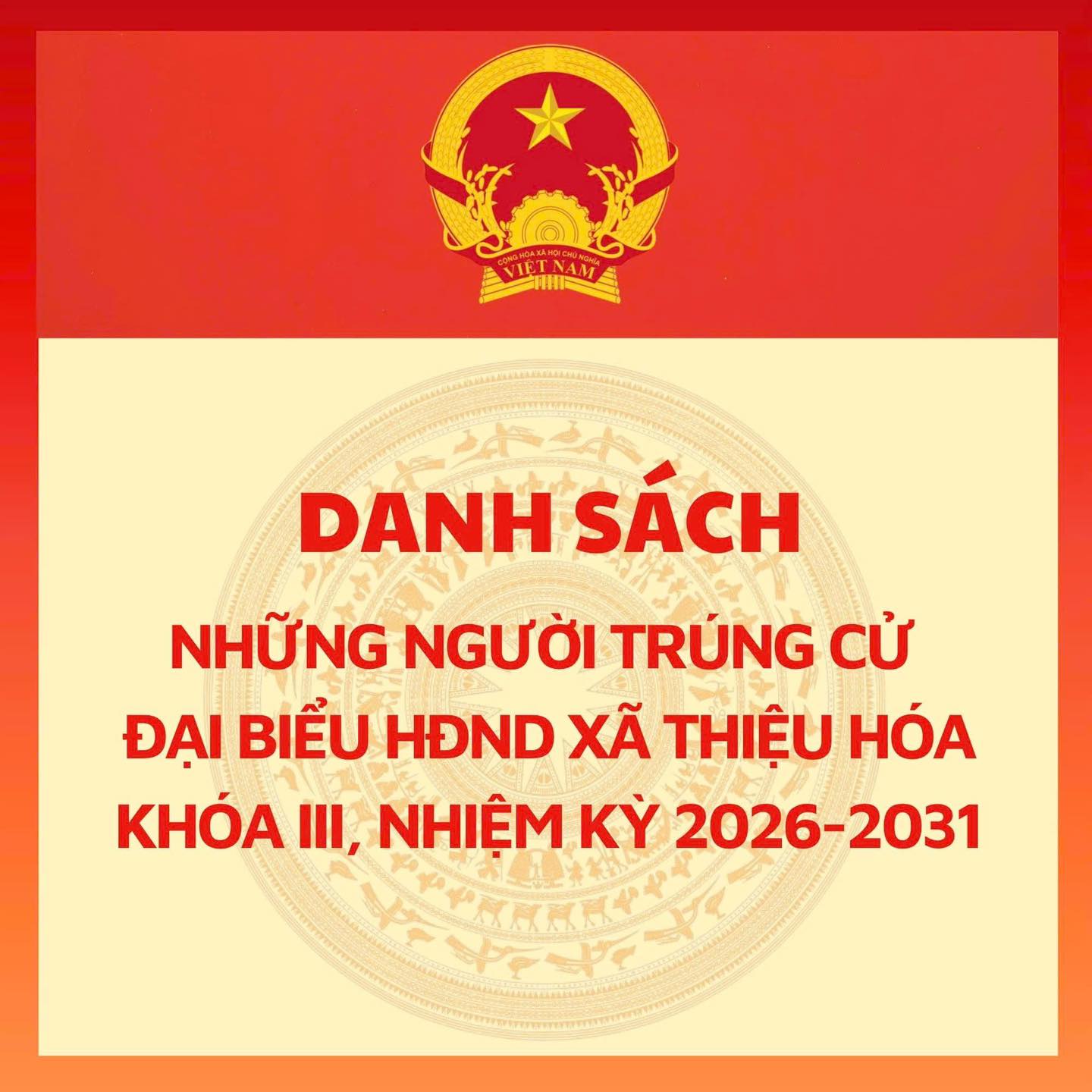 Danh sách những người trúng cử Đại biểu Hội đồng nhân dân xã Thiệu Hoá khoá III, nhiệm kỳ 2026-2031.