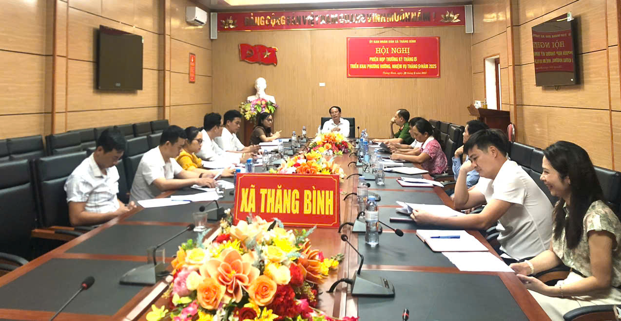 UBND XÃ THĂNG BÌNH TỔ CHỨC HỘI NGHỊ THƯỜNG KỲ THÁNG 8 NĂM 2025