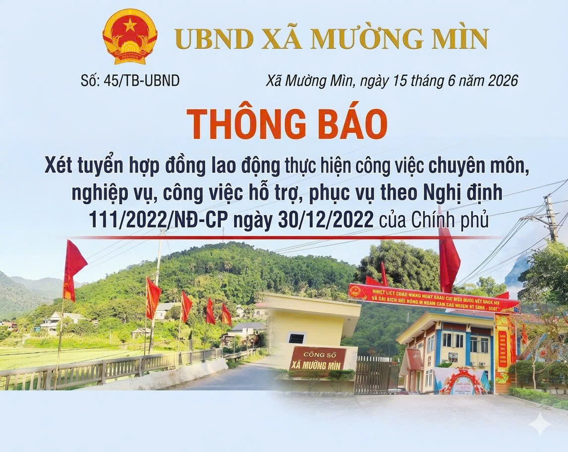 UBND XÃ MƯỜNG MÌN THÔNG BÁO XÉT TUYỂN HỢP ĐỒNG 111/2022/NĐ-CP