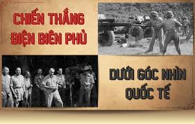 Chiến thắng Điện Biên Phủ trong góc nhìn của cộng đồng quốc tế
