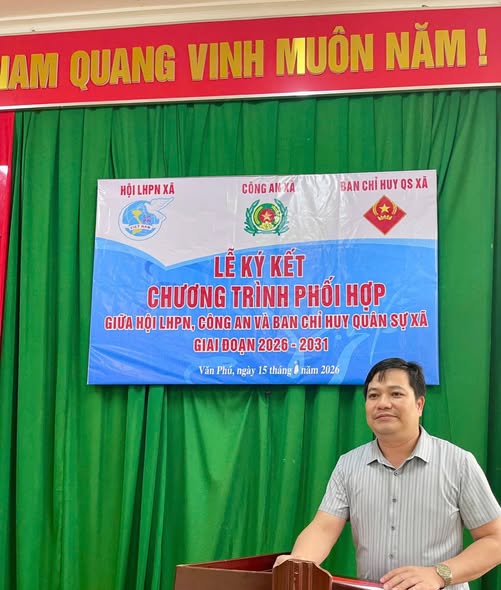 LỄ KÝ KẾT CHƯƠNG TRÌNH PHỐI HỢP GIỮA HỘI LIÊN HIỆP PHỤ NỮ, CÔNG AN VÀ BCHQS XÃ VĂN PHÚ GIAI ĐOẠN 2026-2031.