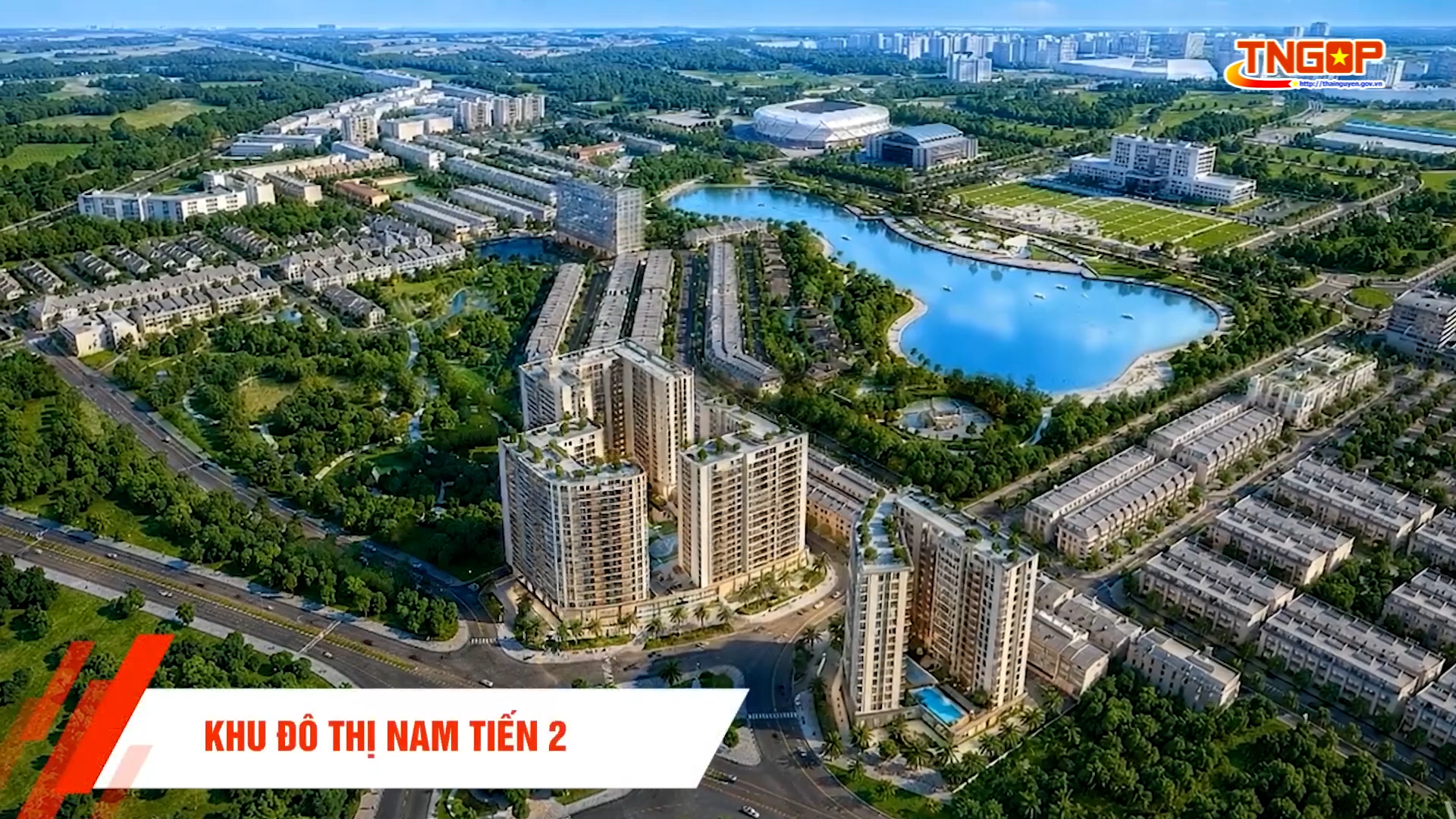 Khu đô thị Nam Tiến 2: Biểu tượng phồn vinh, kiến tạo tương lai