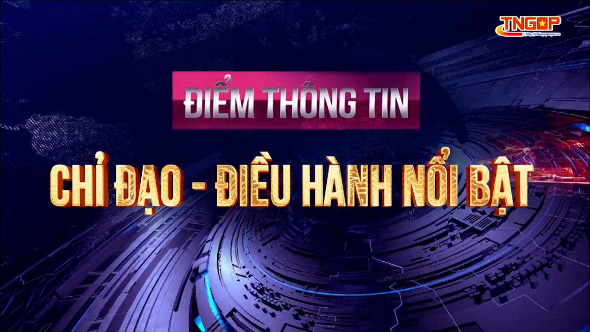 Điểm thông tin chỉ đạo, điều hành nổi bật ngày 14/4/2026