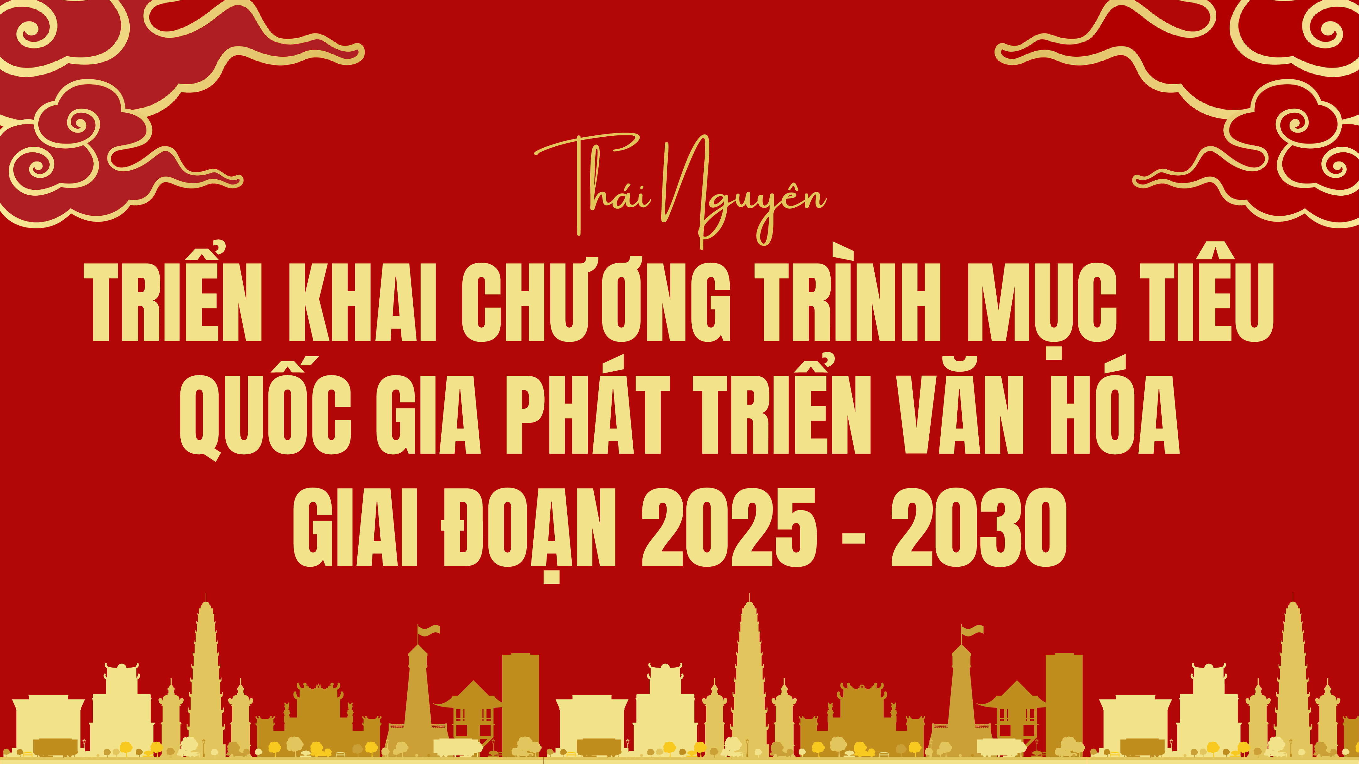 Thái Nguyên triển khai chương trình mục tiêu quốc gia phát triển văn hóa giai đoạn 2025 - 2030