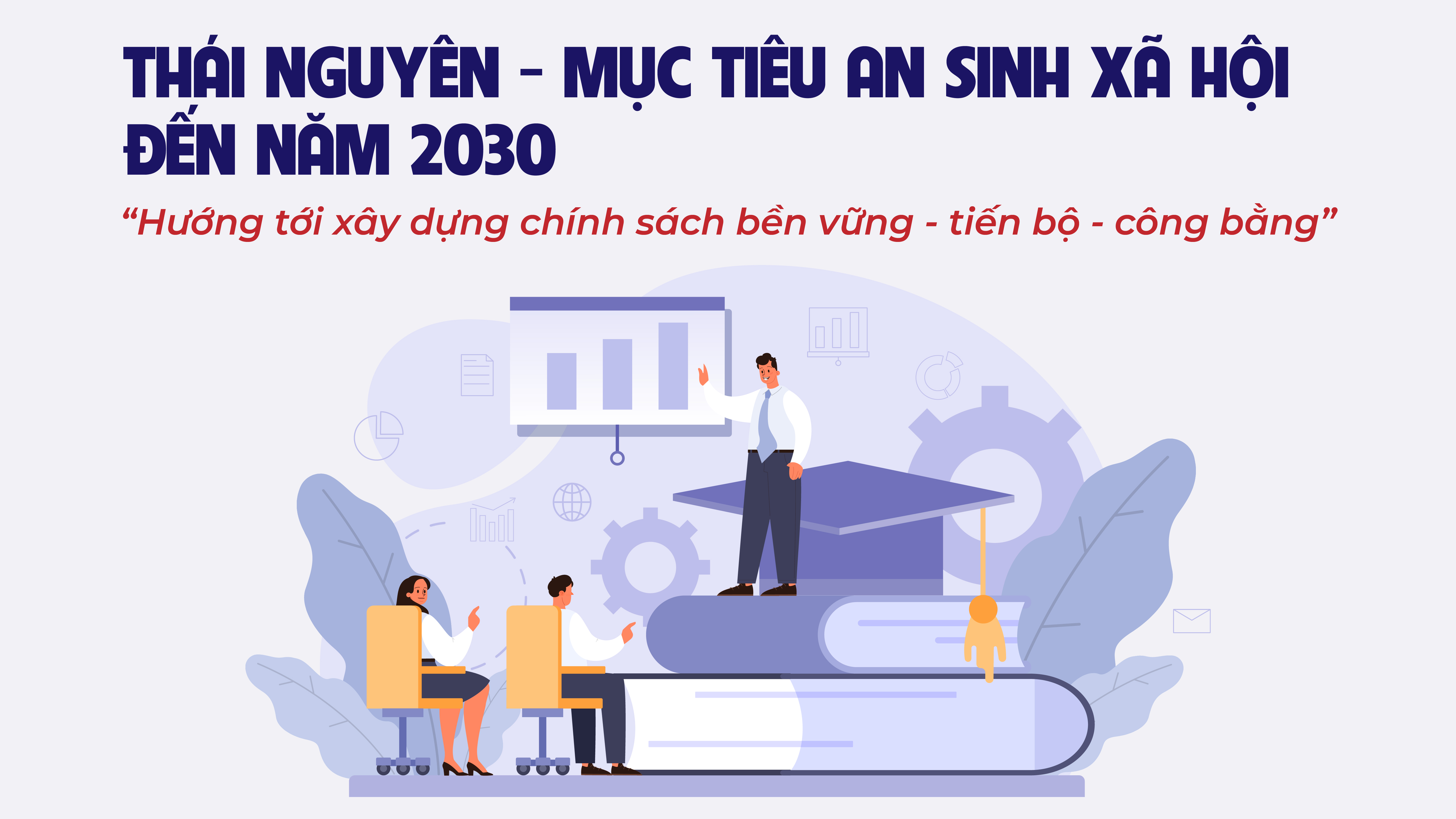 Thái Nguyên - Mục tiêu an sinh xã hội đến năm 2030