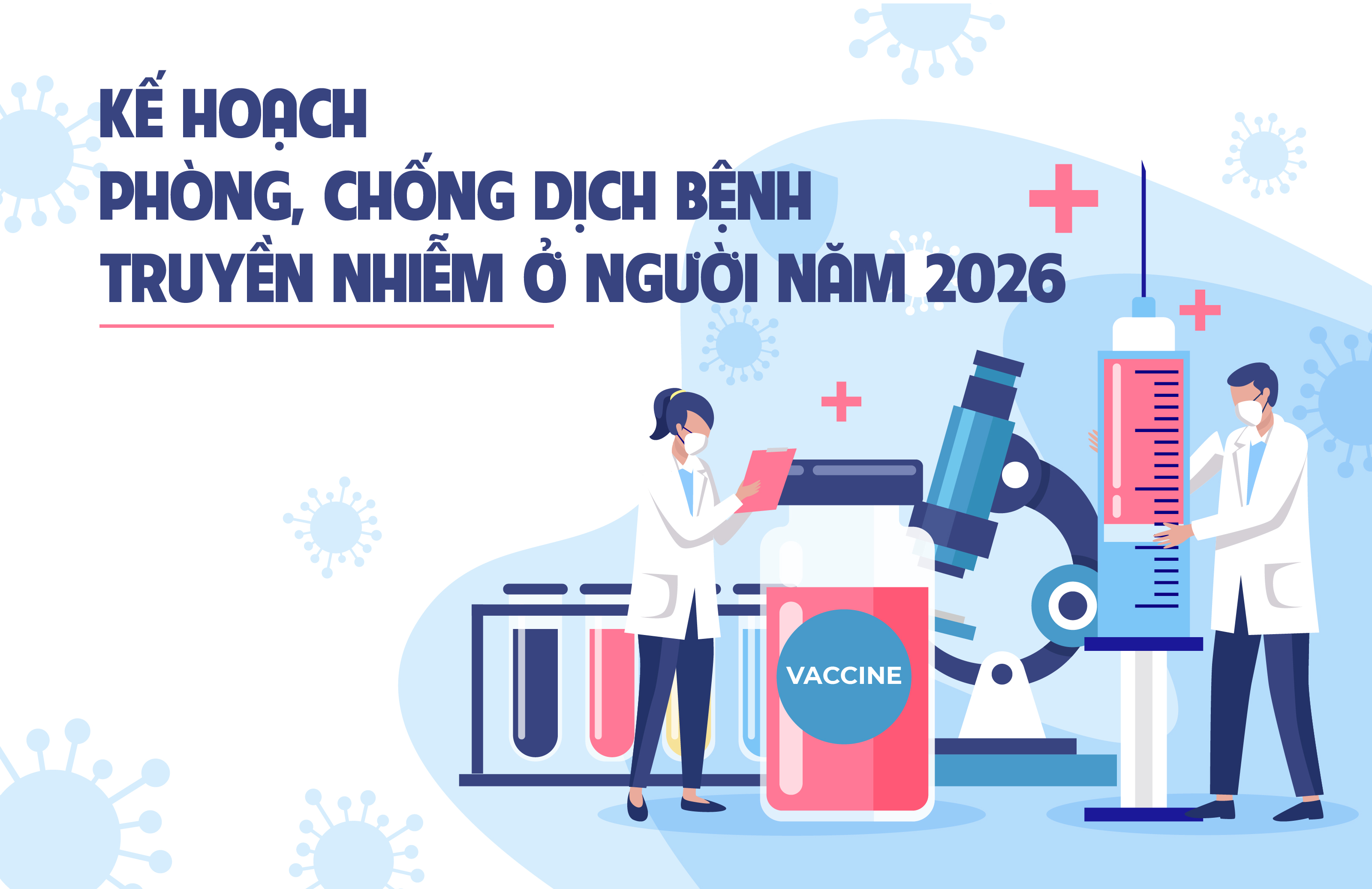Kế hoạch phòng, chống dịch bệnh truyền nhiễm ở người năm 2026
